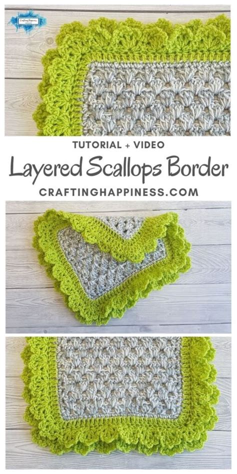 Crochet Layered Scallops Border Tutorial & Video - Crafting Happiness