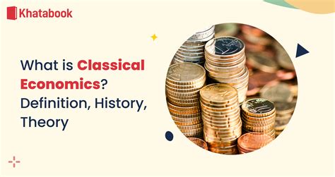 What is Classical Economics? Definition, History & Theory