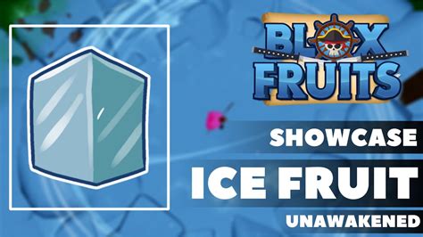 Blox Fruits Ice Fruit Showcase And Combo - YouTube