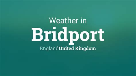 Weather for Bridport, England, United Kingdom