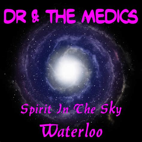 Doctor and the Medics - Spirit In The Sky | dirrtyremixes.com