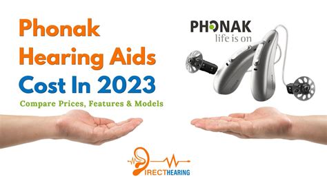 Phonak Hearing Aids Cost in 2024 | Compare Prices, Features & Models – Direct Hearing