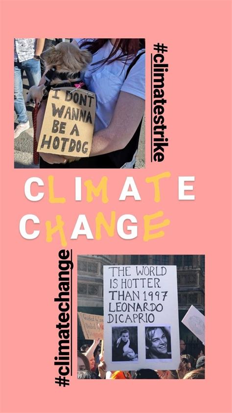 #climatestrike #climatechange #posters Change The World, Leonardo, Climate Change, Hot Dogs ...