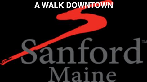 Walk downtown Sanford Maine - YouTube