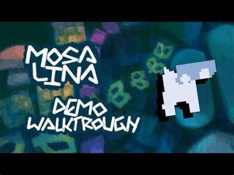 Mosa Lina Demo Walkthrough | Genacool243 - YouTube