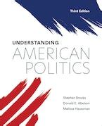 University of Toronto Press - Understanding American Politics, Third Edition