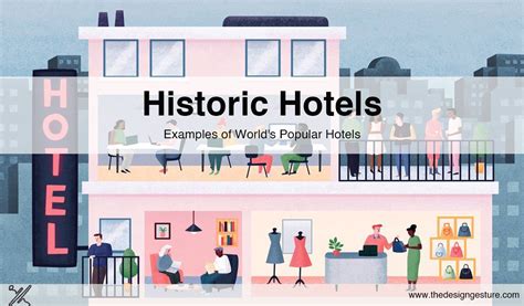 Historic Hotels: Examples Of World's Popular Hotels | The Design Gesture