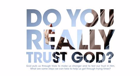 Do You Really Trust God? - IMAM-US.org