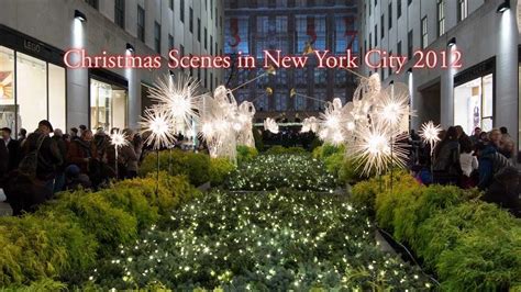 Christmas Scenes in New York City 2012 - YouTube