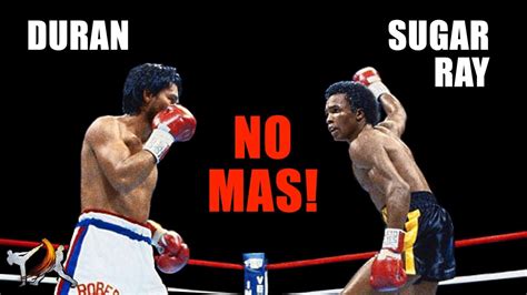 Sugar Ray Leonard vs Duran 2 - No Mas! Explained |Fight Breakdown ...