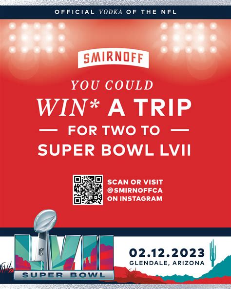 #SmirnoffNFLContest - Giant Super Bowl LVII Tickets | West Edmonton ...