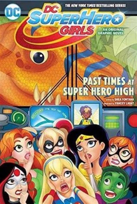 Review: DC Super Hero Girls, Volume 4: Past Times at Super Hero High – Jill's Book Blog