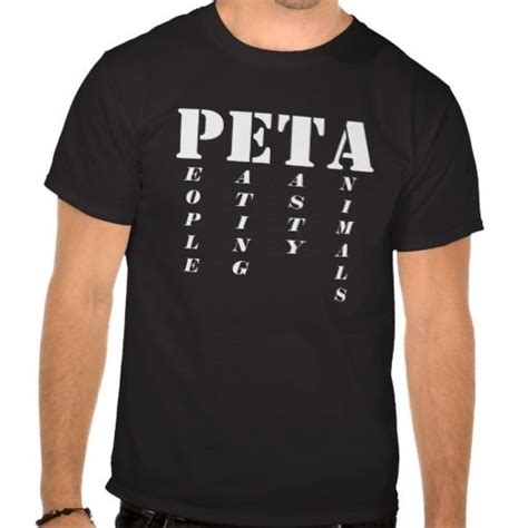 PETA funny Black T-shirt | Zazzle.com | Black tshirt, Shirts, T shirt