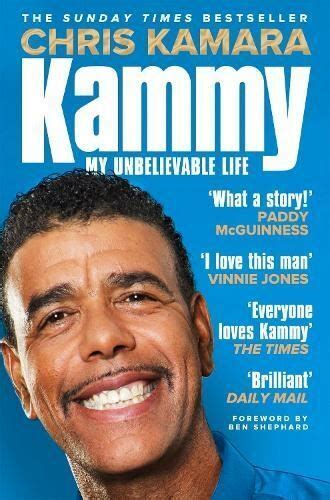 Kammy: My Unbelievable Life by Chris Kamara | eBay