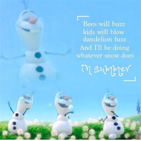 Frozen Quotes Olaf Summer