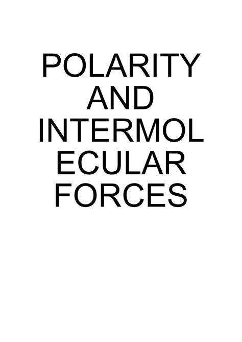 Polarity AND Intermolecular Forces - Bond Polarity - POLARITY AND INTERMOL ECULAR FORCES - Studocu