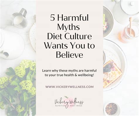 5 Harmful Myths Diet Culture Wants You to Believe | Vickery Wellness