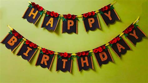 How To Make Happy Birthday Banner At Home With Paper DIY Birthday Party Decorations Happy ...