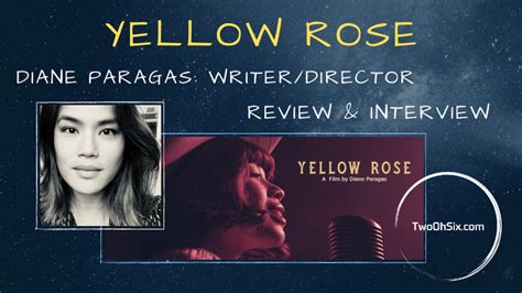 TheTwoOhSix: Yellow Rose - Movie Review and Podcast Interview