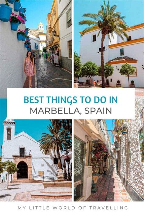 18 Best Things To Do In Marbella, Spain - A Local's Guide - My Little World Of Travelling