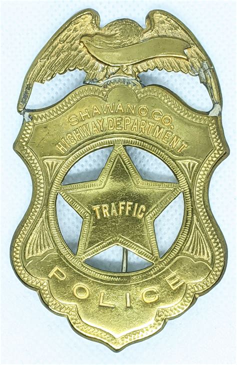 Awesome Ca 1930 Shwano Co Wisconsin Traffic Police Badge Pre State ...