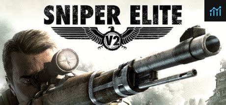 Sniper Elite V2 System Requirements - Can I Run It? - PCGameBenchmark