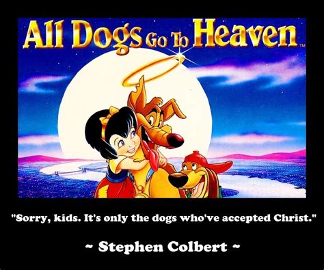 All Dogs Go To Heaven... - Atheism Fan Art (20575013) - Fanpop