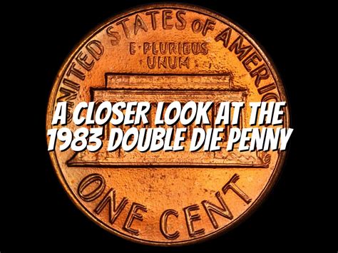 A Closer Look At The 1983 Double Die Penny - The Collectors Guides Centre