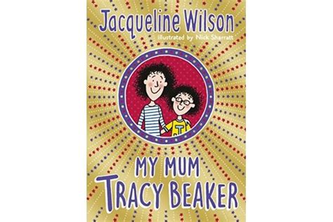 My Mum Tracy Beaker