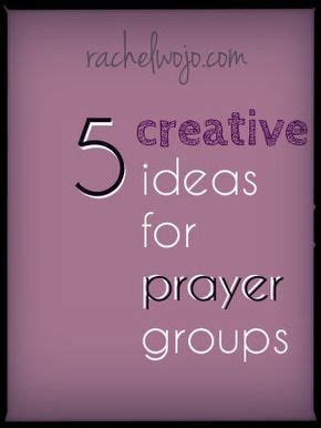 5 Creative Ideas for Prayer Groups | Prayer ministry, Prayer group, Prayers