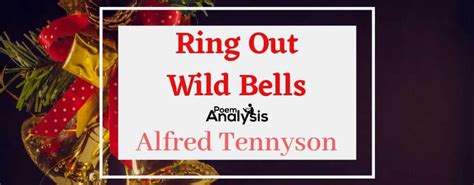 Ring Out Wild Bells (Poem + Analysis)