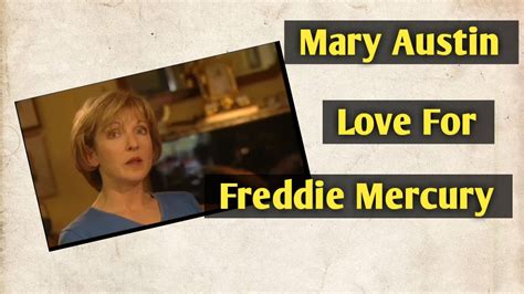 Mary Austin Love For Freddie Mercury - YouTube