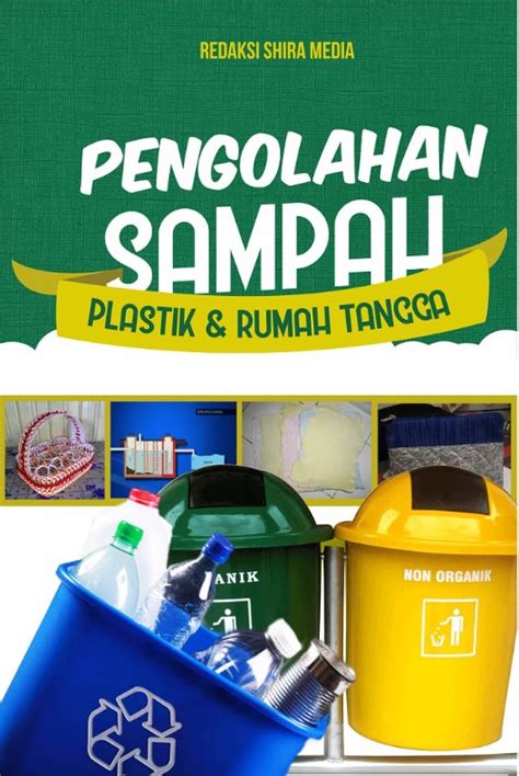 Pengolahan Sampah Plastik Dan Rumah Tangga - CV Tirta Buana Media