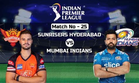 SRH Vs MI: Who Will Win The Battle Of Batsmen On Rajiv Gandhi International Cricket Stadium ...