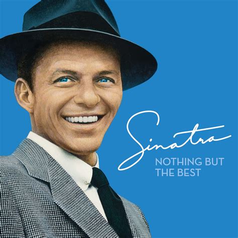 ‎Nothing But the Best (Remastered) - Album by Frank Sinatra - Apple Music