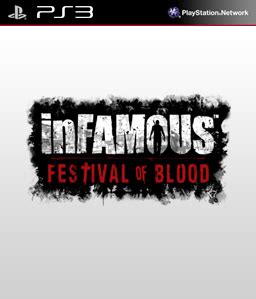 inFAMOUS: Festival of Blood (PS3) - Trophies, screenshots, trailers and ...