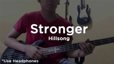 Stronger | Hillsong Bass Guitar Cover - YouTube