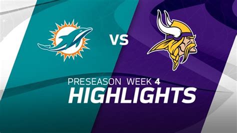 Miami Dolphins vs Minnesota Vikings Highlights | Preseason Week 4