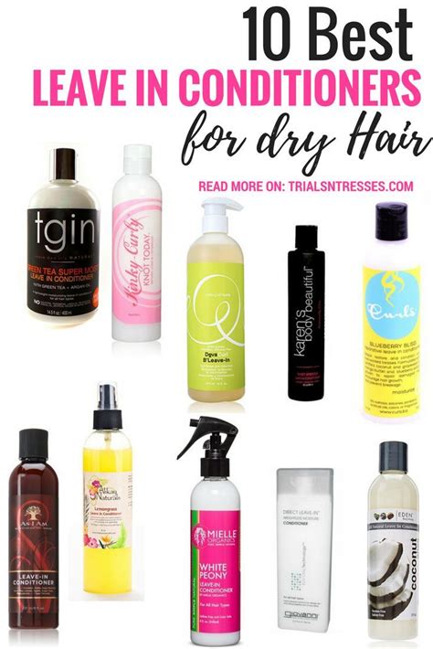 Top 10 Best Leave In Conditioners For Dry Hair... - Hairstyles | Natural hair styles, Natural ...