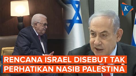 Presiden Palestina Kecam Rencana Netanyahu Terhadap Jalur Gaza Pascaperang