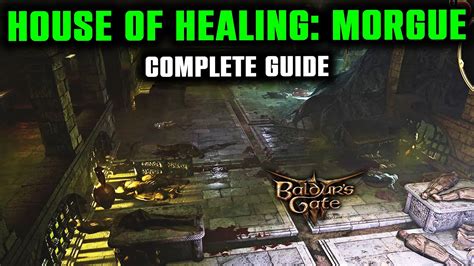 House Of Healing: MORGUE Complete Guide - All Secrets, Treasure + Epic ...