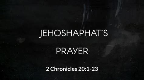 Jehoshaphat's Prayer - Logos Sermons