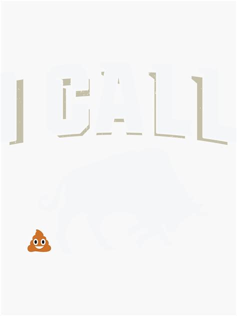 "I Call Bull Poop Emoji Emoticon " Sticker by BUBLTEES | Redbubble