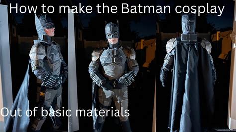 How to make the Batman cosplay! - YouTube