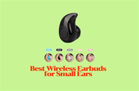 Best Wireless Earbuds for Small Ears – Enjoy the freedom of Wireless!