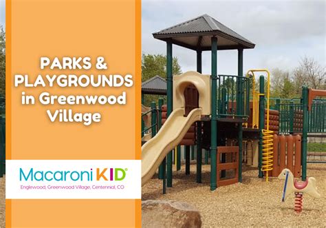 🏞️ Parks and Playgrounds in Greenwood Village, Colorado | Macaroni KID ...