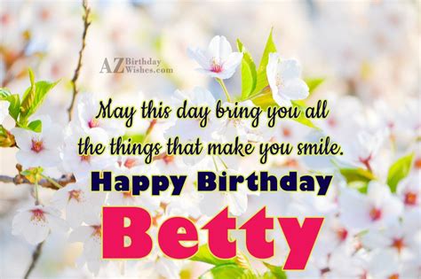 Happy Birthday Betty - AZBirthdayWishes.com