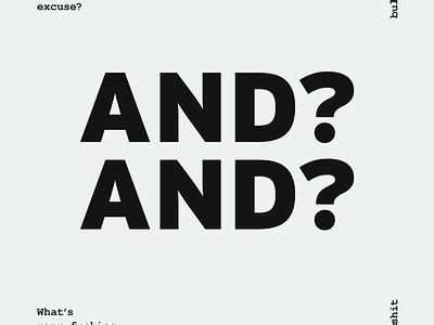 And? by Kayden Knauss on Dribbble