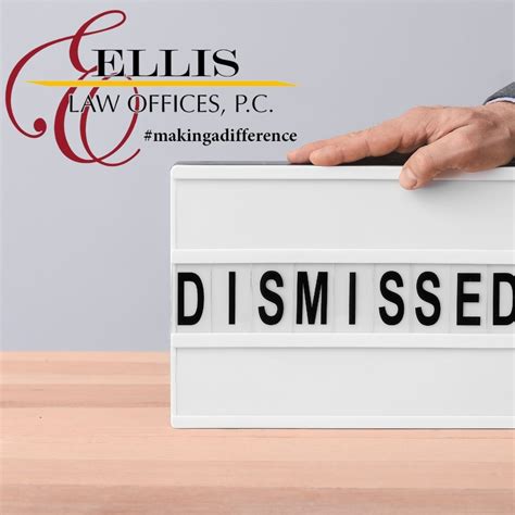 Another Case Dismissed! - Ellis Law Offices, P.C.Ellis Law Offices, P.C.