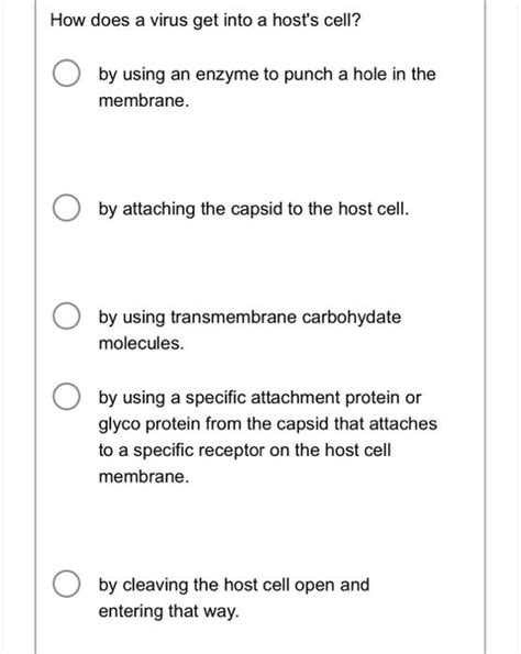 Solved How does a virus get into a host's cell? by using an | Chegg.com